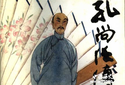 孔尚任生平故事簡介孔尚任與桃花扇孔尚任代表作有哪些？