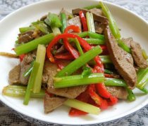 【芹菜炒豬肝的做法】芹菜炒豬肝怎么做好吃_芹菜炒豬肝的營養(yǎng)價值